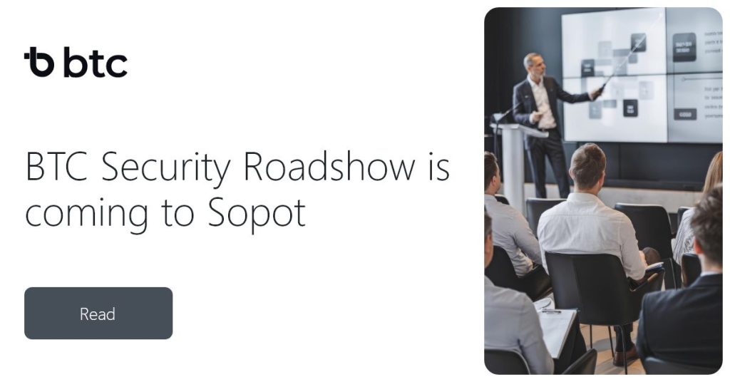 BTC Security Roadshow is coming to Sopot